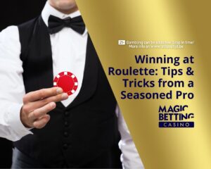 'Winning at Roulette: Tips & Tricks From a Seasoned Pro' title on a gold background with a dealer next to it.