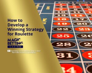 'How to Develop a Winning Strategy for Foulette' title on gold background next to roulette board.