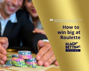 'How to Win Big at Roulette' title on gold background next to two baccarat players.