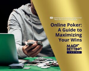 'Online Poker: A Guide to Maximizing Your Wins' title on gold background with poker player.
