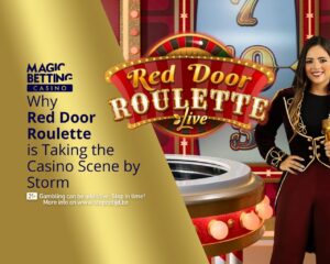 'Why Red Door Roulette is Taking the Casino World By Storm' title on gold background, next to a live dealer.