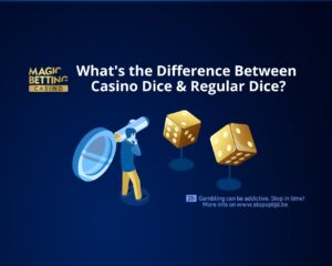 'What is the Difference Between Casino Dice and Regular Dice?' text on a dark blue background.